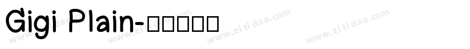Gigi Plain字体转换